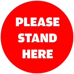 Stand here text isolated on red circle vector illustration