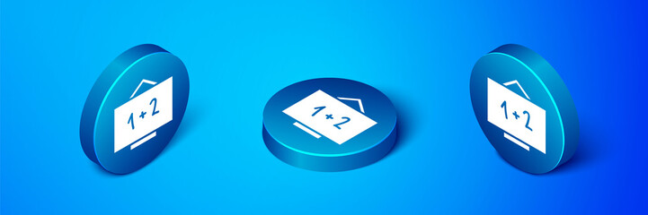 Isometric Chalkboard icon isolated on blue background. School Blackboard sign. Blue circle button. Vector Illustration