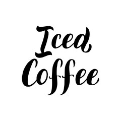 Iced coffee menu lettering text. Cafe menu font. Restaurant typographic sign. Coffee handwritten isolated phrase. Vector eps 10.