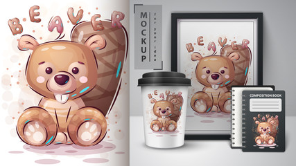 Teddy beaver - poster and merchandising. © rwgusev