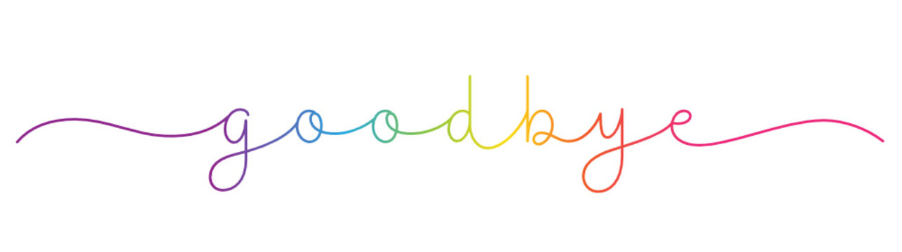 GOODBYE rainbow-colored vector monoline calligraphy banner with swashes