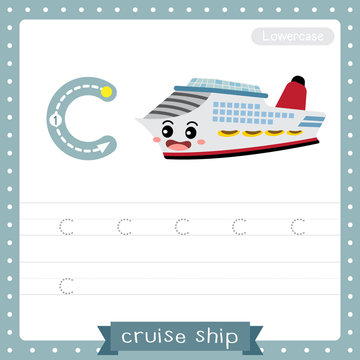 Letter C lowercase tracing practice worksheet. Cruise Ship