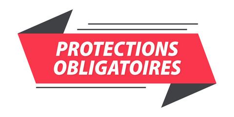 Protections obligatoires bannière