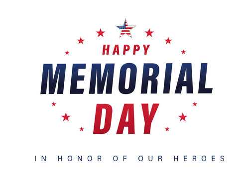Happy Memorial Day USA lettering poster with text & stars. Typography Memorial Day background with american flag colors. Vector illustration