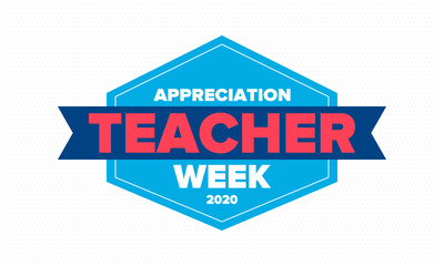 Teacher Appreciation Week in United States. Celebrated annual in May. In honour of teachers who hard work and teach our children. School and education. Student learning concept. Vector illustration