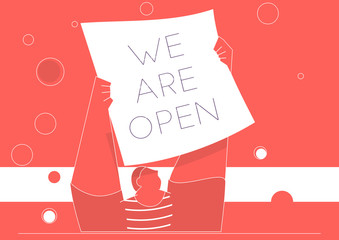 Reopening concept. A man holding a banner with the words: we are open. Flat monochromatic vector design.