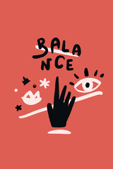 Balance, calm mind print poster, vector quote for t-shirt, zen flyer