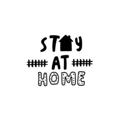 
Stay at home hand drawn typography lettering as corona campaign. Village cottage home and fence silhouette. Perfect for logo, label, poster or icon.
