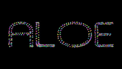 Colorful 3D writting of ALOE text with small objects over a dark background and matching shadow