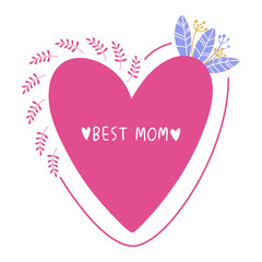 Pink floral print for mother's day. Lettering with a floral pattern and a heart.