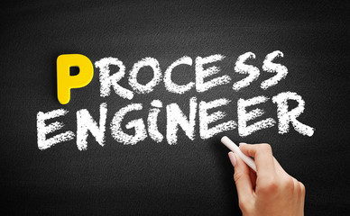 Process engineer text on blackboard, concept background