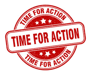 time for action stamp. time for action round grunge sign. label