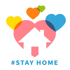 Stay home, house on colored hearts. Safety family sticker, quarantine symbol vector illustration