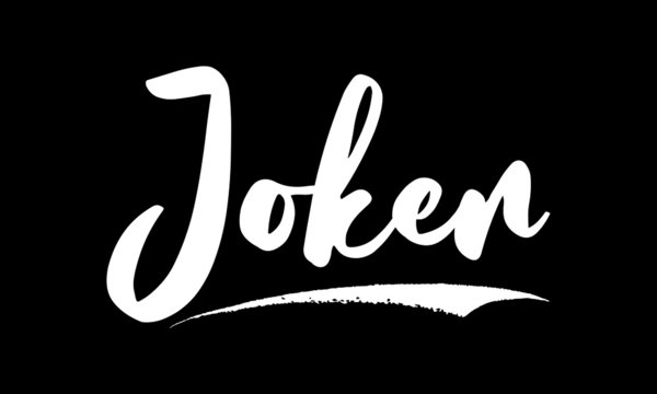 Joker Calligraphy Black Color Text On Black Background