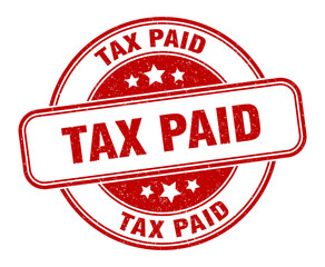 tax paid stamp. tax paid round grunge sign. label