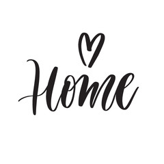 Obraz premium Typography lettering quote Home .