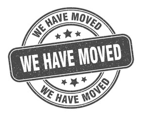 we have moved stamp. we have moved label. round grunge sign