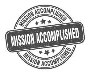 mission accomplished stamp. mission accomplished label. round grunge sign