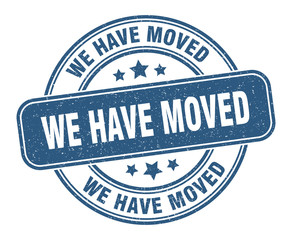 we have moved stamp. we have moved label. round grunge sign