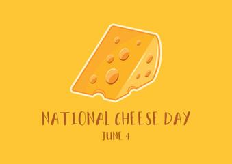 National Cheese Day vector. Piece of cheese vector. Cheese icon isolated on a yellow background. Cheese Day Poster, June 4. Important day
