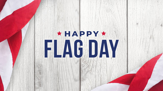 Happy Flag Day Text Over White Wood Wall Texture Background and American Flags Border