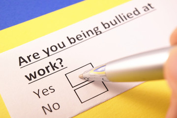 Fototapeta premium Are you being bullied at work? Yes or no?