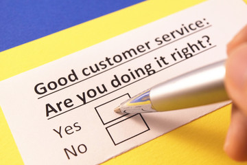 Obraz premium Good customer service: Are you doing it right? Yes or no?