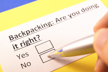 Backpacking: Are you doing it right? Yes or no?
