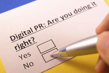 Digital PR: Are you doing it right? Yes or no?