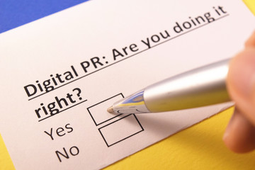 Digital PR: Are you doing it right? Yes or no?
