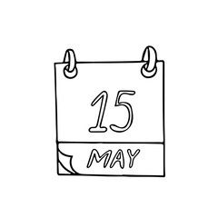 calendar hand drawn in doodle style. May 15. International Day of Families, Conscientious Objectors, climate, date. icon, sticker, element