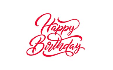 Happy Birthday hand drawn lettering. Birth text isolated on white for postcard, poster, banner design element. Happy Birthday script calligraphy. Birth holiday lettering design.
