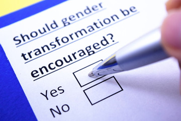 Fototapeta premium Should gender transformation be encouraged? Yes or no?
