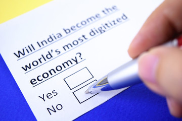 Will India become the world's most digitized economy? Yes or no?