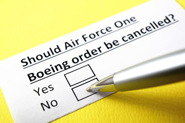 Should Air Force One Boeing order be cancelled? Yes or no?
