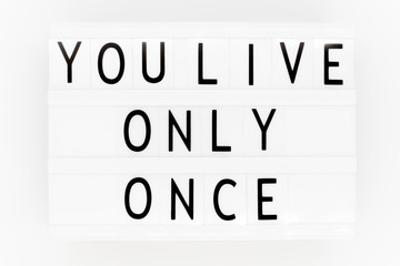YOLO You Only LIve Once Concept