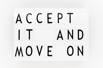 Text on lightbox: accept it and move on.