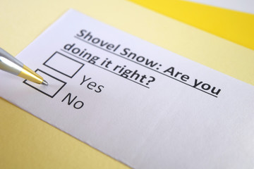 One person is answering question about shovel snow.