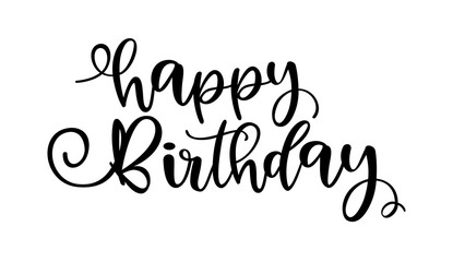 HAPPY BIRTHDAY. Handwritten modern brush lettering typography and calligraphy text. Vector design illustration. Black text - Happy Birthday on a white background. Template for greeting card, banner.