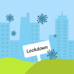 White sign with text "lockdown" on the green grass at the town with full many of coronavirus. Concept of lockdown because of coronavirus.