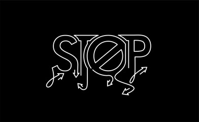 Stop Calligraphic line art Text shopping poster vector illustration Design.