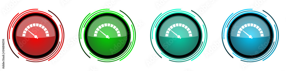 Poster Speed meter round glossy vector icons, fast indicator set of buttons for webdesign, internet and mobile phone applications in four colors options isolated on white background