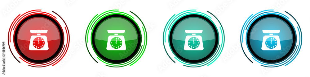 Aufkleber Kitchen weight round glossy vector icons, scale, measure, measurement set of buttons for webdesign, internet and mobile phone applications in four colors options isolated on white background