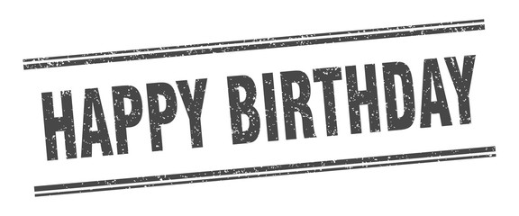 happy birthday stamp. happy birthday label. square grunge sign