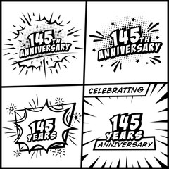 145 years anniversary logo collection. 145th years anniversary celebration comic logotype. Pop art style vector and illustration.