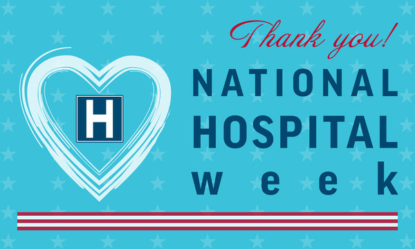  National Hospital Week Background, Text Thank You! Poster, Template, Card, Banner, Background	
