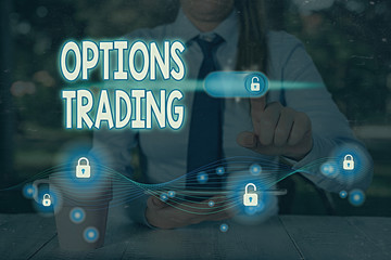 Text sign showing Options Trading. Business photo text Different options to make goods or services...
