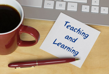 Teaching and Learning 