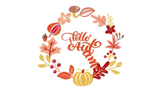 Calligraphy lettering animation text Hello Autumn. Background greeting card illustration with yellow leaves and pumpkin. Full HD Video footage