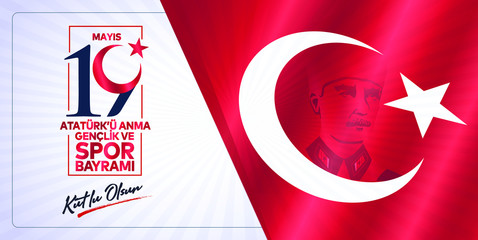 Milli Mücadelenin 101. Yılı, 19 Mayıs Atatürk'ü Anma, Gençlik ve Spor Bayramı Kutlu Olsun. Tebrik Kartı. Translation: 19 may Commemoration of Ataturk, Youth and Sports Day, 101th Year. Greeting Card.